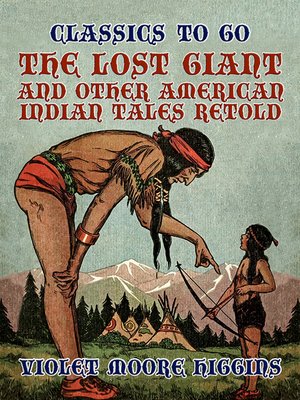 cover image of The Lost Giant, and Other American Indian Tales